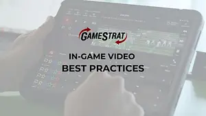 In-Game Video Replay Best Practices